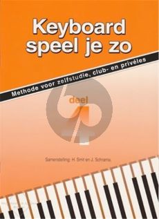 Smit-Schrama Keyboard Speel je Zo Vol.4 - Methode voor zelfstudie, club- en privéles