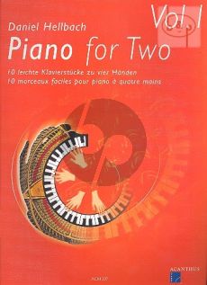 Piano for Two Vol.1 - 10 Easy Pieces for Piano 4 Hands