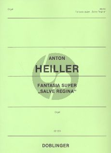 Heiller Fantasia super "Salve Regina" Orgel (1965)