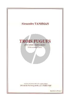 Tansman 3 Fugues pour Piano 4 Mains