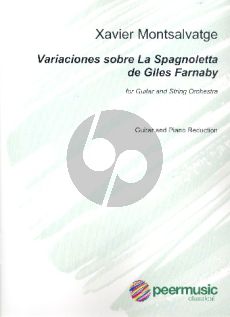 Montsalvatge Variaciones sobre La Spagnoletta de Giles Farnaby Harp and String Orchestra (Guitar and Piano reduction)