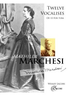 Marchesi 12 Vocalies Op.13 for Tuba and Piano (Edited by Wesley Jacobs)