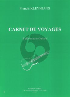 Kleynjans Carnet de voyages pour Guitare (6 Pieces)