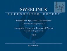 Samtliche Orgel- & Clavierwerke Vol.3 / 2 (Choralbearbeitungen Part 2)