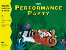 Bastien Invitation to Music - Performance Party Book C Piano