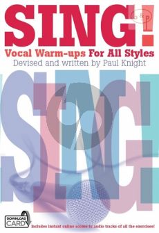 Sing! Vocal Warm-Ups for all Styles