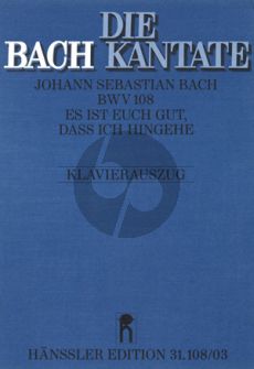 Bach Kantate BWV 108 Es ist euch gut, dass Ich hingehe KA