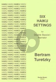 Turetzky Six Haiku Settings Double Bass and Narrator