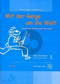 Zamastil Mit der Geige um die Welt Vol.1 (Easy Pieces for Young Violinists)
