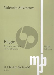 Silvestrov Elegie for a large mixed choir (text Taras Schewtschenko)