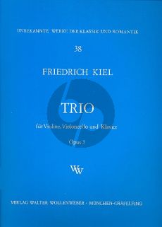 Kiel Trio Op. 3 Violine-Violoncello und Klavier