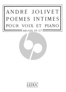 Jolivet Poemes Intimes Voix Moyenne et Piano