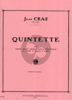 Cras Quintette Flute-Violon-Alto-Violoncelle et Harpe (ou Piano et Quintette a Cordes) (Partition et Parties)