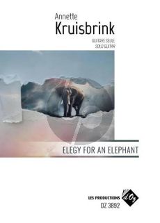 Kruisbrink Elegy for an Elephant for Guitar solo