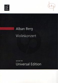 Berg Konzert Violine und Orchester Studienpartitur (edited by Douglas Jarman after the texts of the Critical Edition)