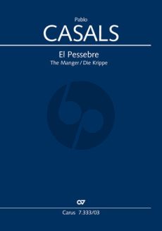 Casals El Pessebre (Oratorium) (Soli SATBarB-Chor SATB- Orchester) (Text Alavedra) (Vocal Score) (Katal./G/E)