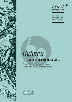 Kuhnau Lobe den Herren, meine Seele (nach Psalm 103) SSATB-Orchester Klavierauszug (dt./engl.)