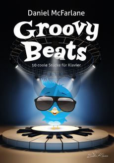 McFarlane Groovy Beats (10 coole Stücke) Klavier