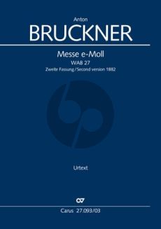 Bruckner Messe e-Moll 2. Fassung 1882 SSAATTBB und Orchester (Klavierauszug) (Dagmar Glüxam)