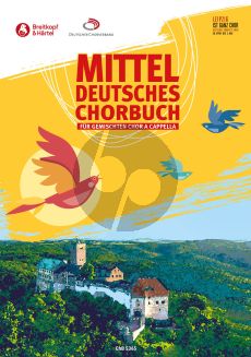 Mitteldeutsches Chorbuch SATB (112 Stücke für gemischten Chor a cappella herausgegeben von Andreas Göpfert)