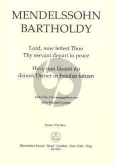 Mendelssohn Herr, nun lassest du deine Diener in Frieden fahren Op.69 No.1 SATB (engl./germ.) (Michael John Cooper)