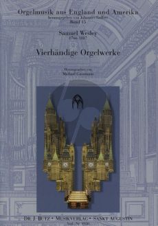 Wesley Vierhandige Orgelwerke fur Orgel 4 Hande (teilweise Erstdrucke!)