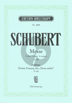 Schubert Messe F-Dur D 105 Klavierauszug (anhang: Zweite Fassung des Dona Nobis D 185)
