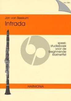 Beekum Intrada Klarinet (Speel- studieboek voor de beginnende klarinettist)