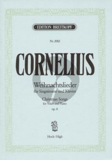 Cornelius Weihnachtslieder Op.8 Hoch (Deutsch/English)