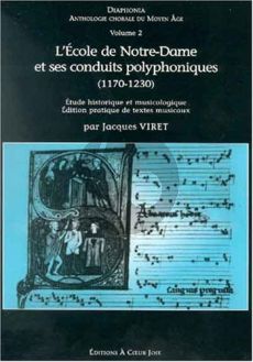 Album Diaphonia Vol.2 - L'école Notre-Dame et ses conduits polyphoniques (Edition Par Jacques Viret)