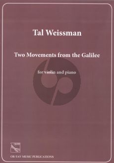 Weissman  2 Movements from the Galilee Violin-Piano