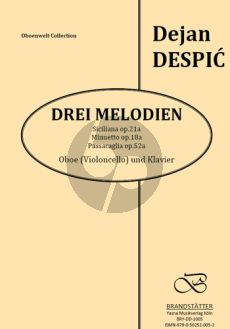 Despic 3 Melodien für Oboe (oder Violoncello) und Klavier