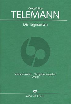 Telemann Die Tageszeiten TWV 20:39 Soli-Chor-Orchester Klavierauszug (ed. Brit Reipsch)