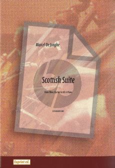 Jonghe Scottish Suite for Flute (or Oboe), Clarinet in Bb and Piano