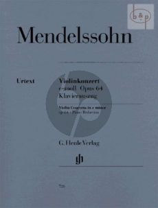 Mendelssohn Konzert e-moll Op.64 Violine und Orchester (Klavierauszug) (herausgegeben von Ullrich Scheideler)