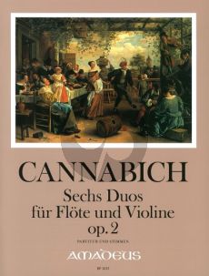 Cannabich 6 Duos Op.2 fur Flote und Violine Partitur und Stimmen (edited by Bernhard Pauler)