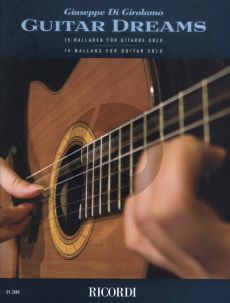 Girolamo Guitar Dreams 15 Ballads for Guitar Solo