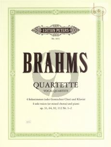 Brahms Quartets op.31 - 64 - 92 - 112 no.1 - 2 for 4 Solo Voices or Mixed Chorus and Piano (Soldan)