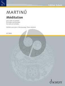 Martinu Méditation Violin and Piano (from the Suite concertante for violin and orchestra (1st version)) (edited by Jakub Junek)