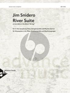 Snidero River Suite Alto Saxophone / Flute-String Ensemble and Rhythm Section (Score/Parts)