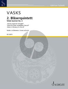 Vasks Blaserquintett No. 2 Musik fur einen Verstorbenen Freund (Stimmen) (1982)