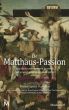 De Matthäus-Passion.