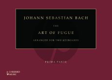 Bach The Art of Fuge arranged for 2 Keyboards Two volumes (Prima and Seconda) - Hardcover Edition (Edited and arranged by Francis Knights)