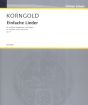 Korngold Einfache Lieder opus 9 Gesang Mittlere Stimme und Klavier