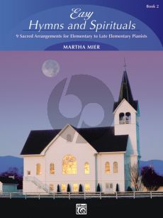 Mier Easy Hymns & Spirituals Vol.2 Piano (9 Sacred Arrangements - Elementary to Late Elementary)