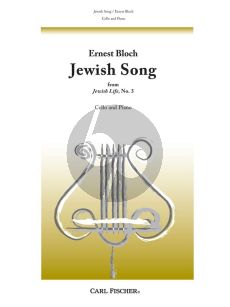 Bloch Jewish Song (No.3 from Jewish Life) Cello-Piano