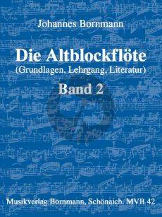 Bornmann  Die Altblockflote Vol.2 - Grundlagen-Lehrgang- Literatur