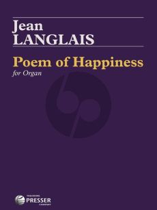 Langlais Poem of Happiness for Organ