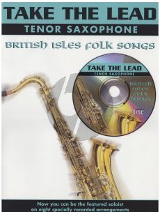 Take the Lead British Isles Folk Songs Tenor Saxophone (Bk-Cd)