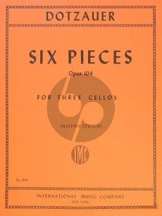 Dotzauer 6 Pieces Opus 104 3 Violoncellos (edited by Nathan Stutch)